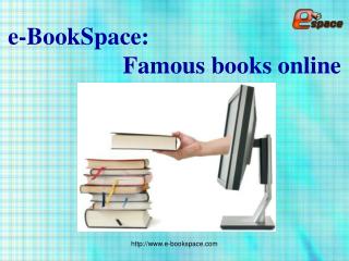 e-BookSpace: Famous books online