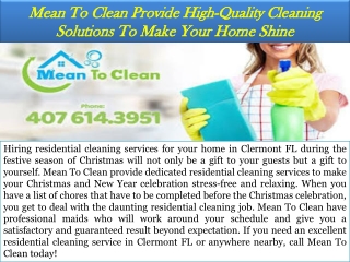 Mean To Clean Provide High-Quality Cleaning Solutions To Make Your Home Shine