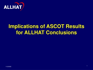 Implications of ASCOT Results for ALLHAT Conclusions
