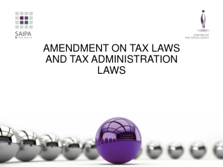 AMENDMENT ON TAX LAWS AND TAX ADMINISTRATION LAWS
