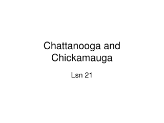 Chattanooga and Chickamauga