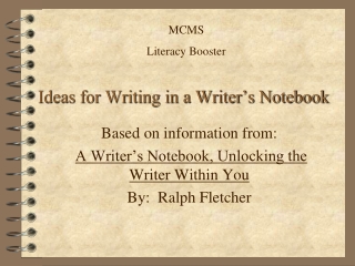 Ideas for Writing in a Writer’s Notebook