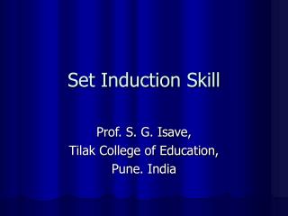 Set Induction Skill