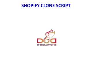Shopify Clone Script | Ready-Made Clone Scripts