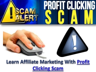 Profit Clicking Scam