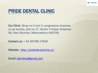 Orthodontic treatment in Navi mumbai | Pride Dental Clinic