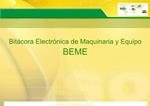 Bit cora Electr nica de Maquinaria y Equipo BEME