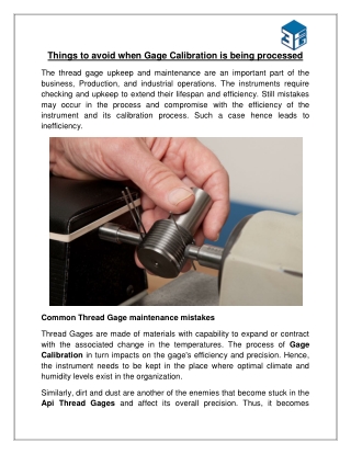 Things to avoid when Gage Calibration is being processed