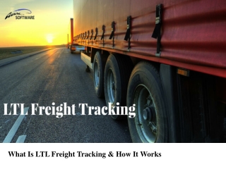 What Is LTL Freight Tracking & How It Works