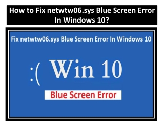 How to Fix Netwtw06.Sys Blue Screen Error in Windows 10