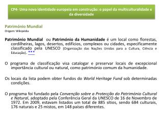 CP4- Uma nova identidade europeia em construção: o papel da multiculturalidade e da diversidade