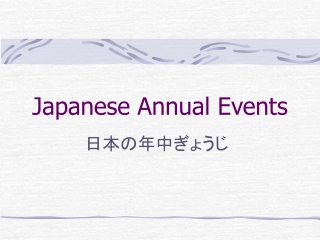 Japanese Annual Events