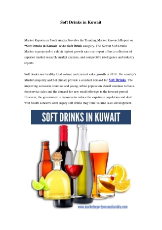 Kuwait Soft Drinks Market: Growth, Opportunity and Forecast Till 2023