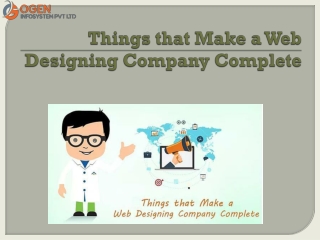 Things that Make a Web Designing Company Complete