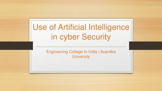 Use of Artificial Intelligence in Cyber Security - Avantika University