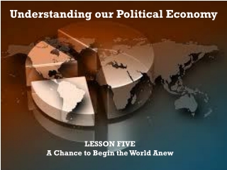 Understanding our Political Economy