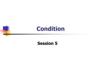 Condition