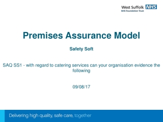 Premises Assurance Model Safety Soft