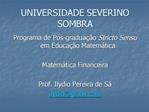UNIVERSIDADE SEVERINO SOMBRA