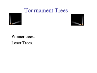 Tournament Trees