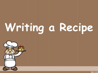 Writing a Recipe