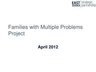Families with Multiple Problems Project