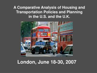 Housing and Transportation Policies and Planning in the U.S