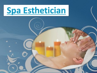 Spa Esthetician