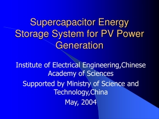 PPT - Supercapacitor Energy Storage System for PV Power Generation ...
