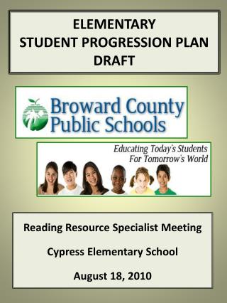 ELEMENTARY STUDENT PROGRESSION PLAN DRAFT