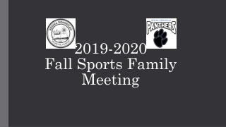 2019-2020 Fall Sports Family Meeting