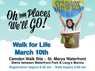 Walk for Life  March 10th