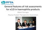 General features of risk assessments for vCJD in haemophilia products