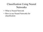 Classification Using Neural Networks