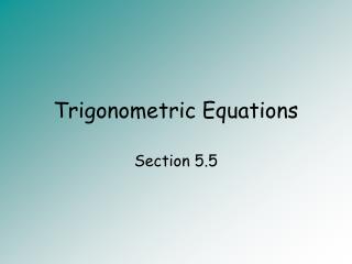 Trigonometric Equations