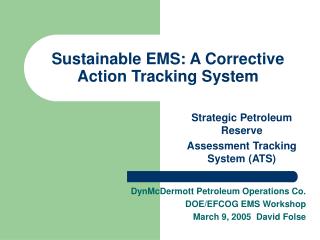 Sustainable EMS: A Corrective Action Tracking System