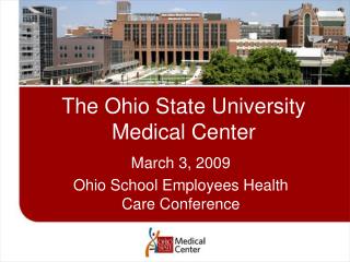 The Ohio State University Medical Center