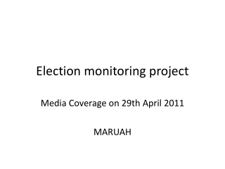 Election monitoring project