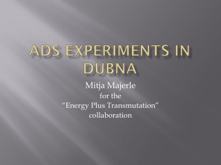 ADS  experiments  in  Dubna