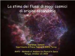 La stima dei flussi di raggi cosmici  di origine secondaria