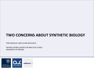 Two concerns about synthetic biology