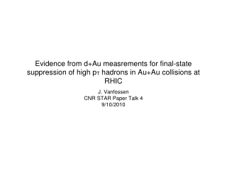 J. Vanfossen CNR STAR Paper Talk 4 9/10/2010