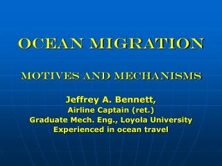 Ocean Migration  Motives and mechanisms