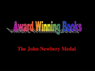 The John Newbery Medal