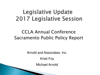 Legislative Update 2017 Legislative Session