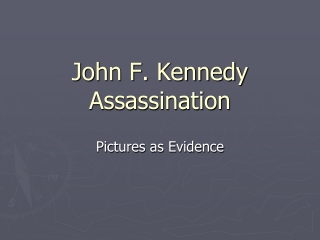 John F. Kennedy Assassination