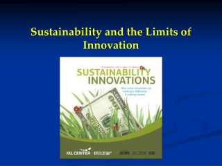 Sustainability and the Limits of Innovation