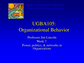 UGBA105:  Organizational Behavior