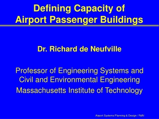 Defining Capacity of  Airport Passenger Buildings