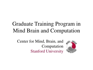 Graduate Training Program in Mind Brain and Computation